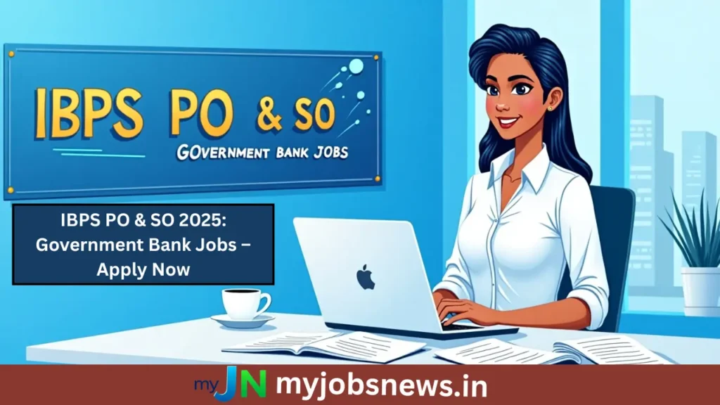 IBPS Recruitment 2025