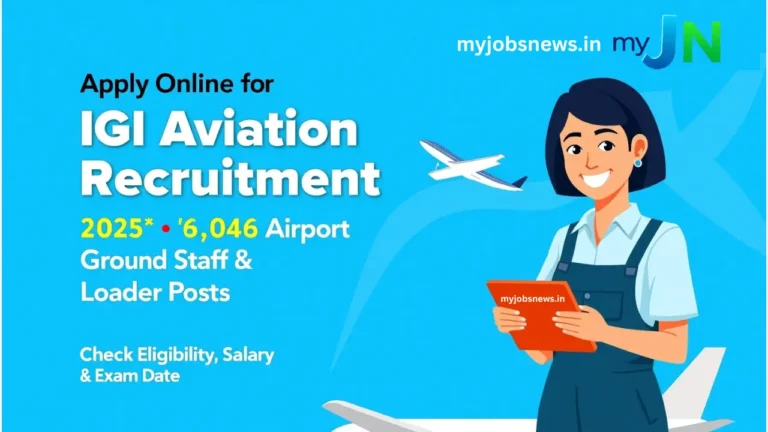IGI Aviation Recruitment 2025: Apply Online for 1446 Airport Ground Staff & Loader Posts – Check Eligibility, Salary & Exam Date