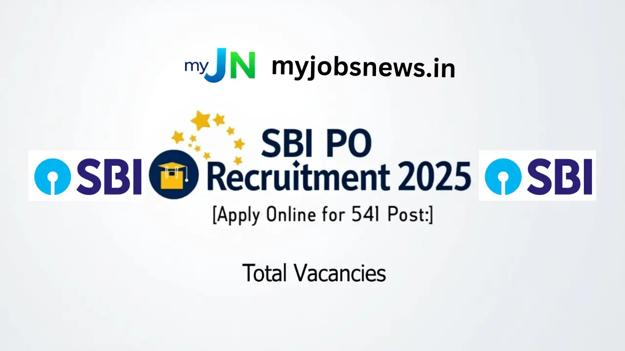 SBI PO Recruitment 2025: Apply Online for 541 Posts – Total Vacancies
